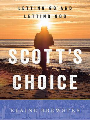 cover image of Scott's Choice